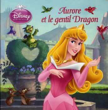 Couverture du livre « Aurore et le gentil dragon » de  aux éditions Disney Hachette