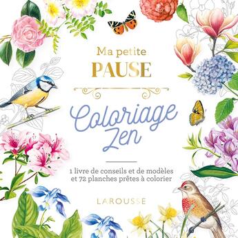 Couverture du livre « Ma petite pause coloriage zen » de  aux éditions Larousse