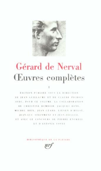 Couverture du livre « Oeuvres complètes Tome 1 » de Gerard De Nerval aux éditions Gallimard