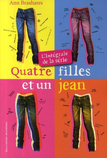 Couverture du livre « Quatre filles et un jean : Intégrale t.1 à t.4 » de Ann Brashares aux éditions Gallimard-jeunesse