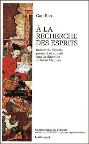 Couverture du livre « À la recherche des esprits » de Gan Bao aux éditions Gallimard