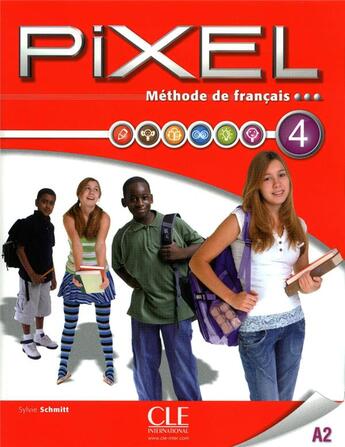 Couverture du livre « METHODE PIXEL : niveau 4 ; + dvd » de Sylvie Schmitt aux éditions Cle International