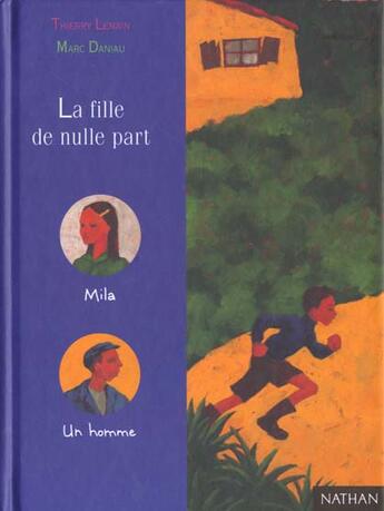 Couverture du livre « La Fille De Nulle Part » de Daniau Marc et Thierry Lenain aux éditions Nathan