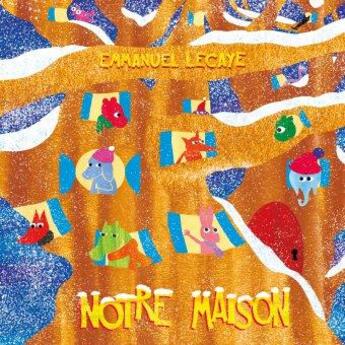 Couverture du livre « Notre maison » de Emmanuel Lecaye aux éditions Ecole Des Loisirs