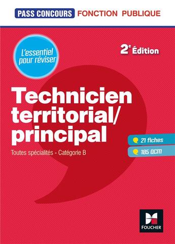 Couverture du livre « Pass'concours : technicien territorial/principal ; toutes spécialités ; catégorie B (2e édition) » de Dominique Berville aux éditions Foucher