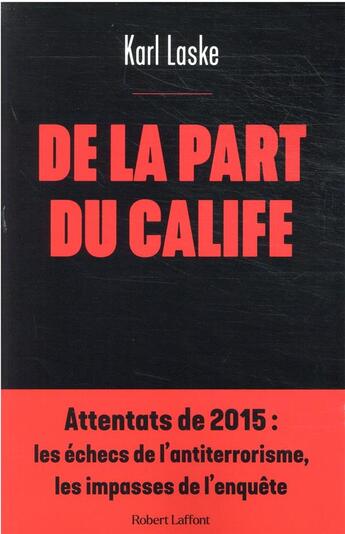 Couverture du livre « De la part du calife » de Karl Laske aux éditions Robert Laffont