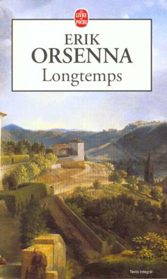 Couverture du livre « Longtemps » de Erik Orsenna aux éditions Le Livre De Poche