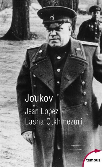 Couverture du livre « Joukov » de Jean Lopez et Lasha Otkhmezuri aux éditions Tempus/perrin