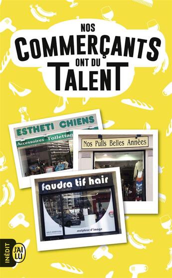 Couverture du livre « Nos commercants ont du talent » de  aux éditions J'ai Lu