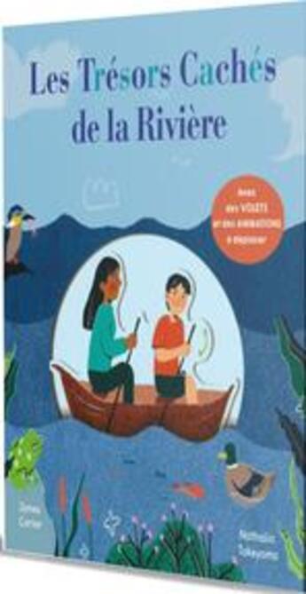 Couverture du livre « Les trésors cachés des rivières » de Arthur Beauregard et Nathalia Takeyama aux éditions Thomas Editions