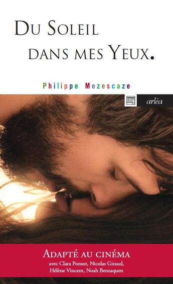 Couverture du livre « Du soleil dans mes yeux » de Philippe Mezescaze aux éditions Arlea