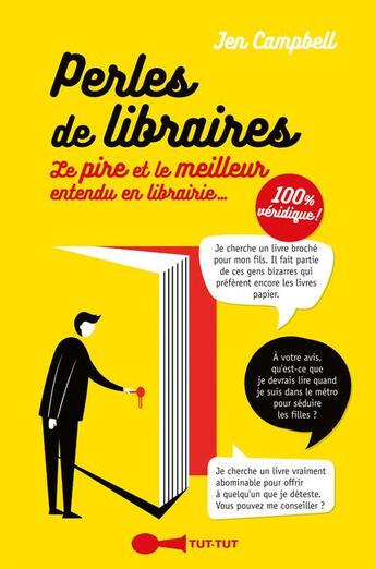 Couverture du livre « Perles de libraires ; le pire et le meilleur entendu en librairie... » de Jen Campbell aux éditions Leduc Humour