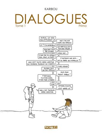 Couverture du livre « Dialogues Tome 1 : Primo » de Karibou aux éditions Delcourt