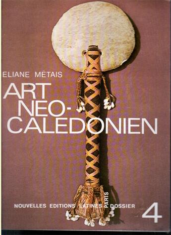 Couverture du livre « Art néo-calédonien » de Eliane Metais aux éditions Nel