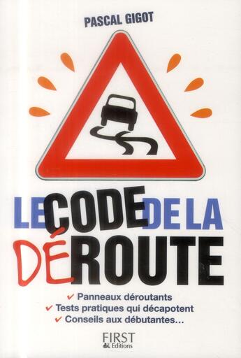 Couverture du livre « Le code de la déroute » de Pascal Gigot aux éditions First