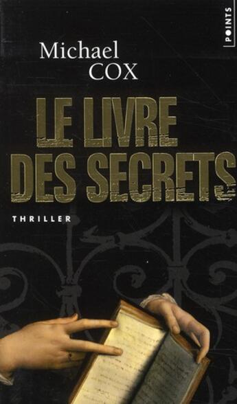 Couverture du livre « Le livre des secret, la vie cachee d'Esperanza » de Michael Cox aux éditions Points