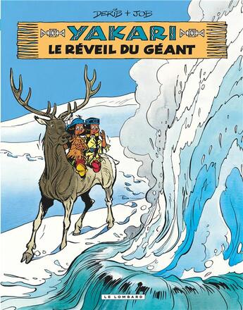 Couverture du livre « Yakari Tome 29 : le réveil du géant » de Derib et Job aux éditions Lombard