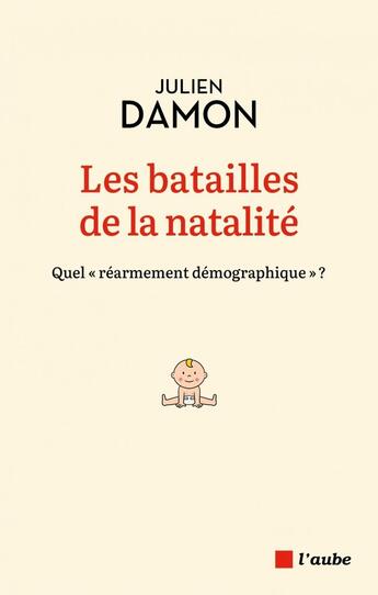 Couverture du livre « Les batailles de la natalité : quel 