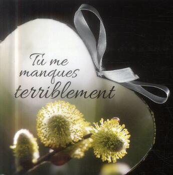 Couverture du livre « Coeur ; tu me manques terriblement » de Helen Exley aux éditions Exley