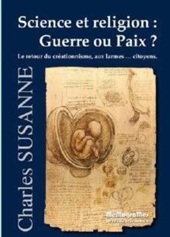 Couverture du livre « Science et religion : guerre ou paix ? » de Charles Susanne aux éditions Memogrames