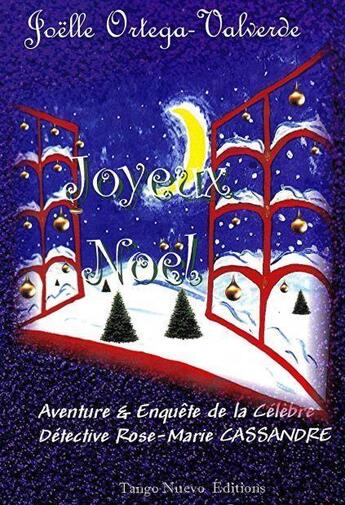 Couverture du livre « Joyeux Noël : Joyeux Noël » de Joëlle Ortega-Valverde aux éditions Tango Nuevo