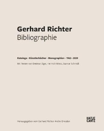 Couverture du livre « Gerhard Richter : bibliographie ; kataloge kunstlerbucher monographien ; 1962-2020 » de  aux éditions Hatje Cantz