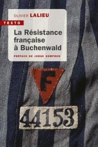 Couverture du livre « La Résistance française à Buchenwald » de Lalieu Olivier aux éditions Tallandier