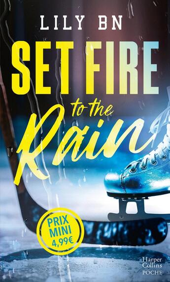 Couverture du livre « Set fire to the rain » de Lily Bn aux éditions Harpercollins