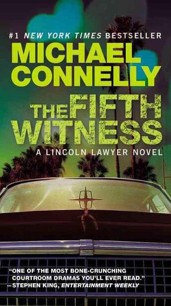 Couverture du livre « The fifth witness » de Michael Connelly aux éditions Grand Central