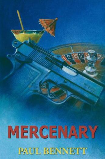 Couverture du livre « Mercenary » de Bennett Paul aux éditions Hale Robert Digital