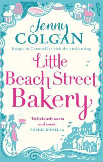 Couverture du livre « THE LITTLE BEACH STREET BAKERY » de Jenny Colgan aux éditions Sphere