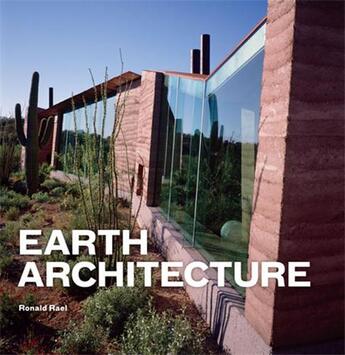 Couverture du livre « Earth architecture (hardback) » de Ronald Rael aux éditions Princeton Architectural