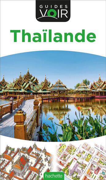 Couverture du livre « Guides voir : Thaïlande » de Collectif Hachette aux éditions Hachette Tourisme