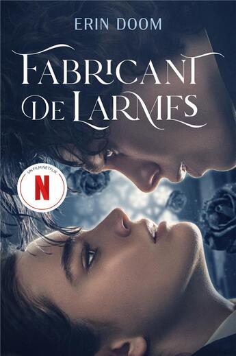 Couverture du livre « Fabricant de larmes » de Erin Doom aux éditions Hachette Romans