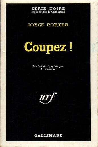 Couverture du livre « Coupez ! » de Joyce Porter aux éditions Gallimard