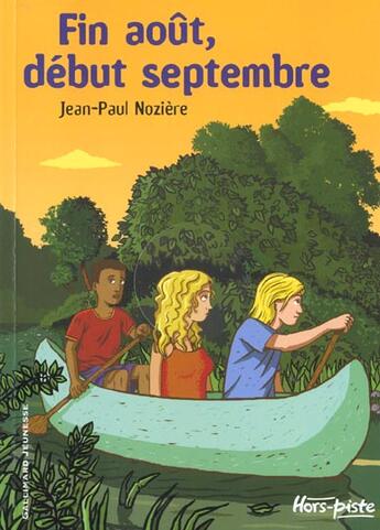 Couverture du livre « Fin aout debut septembre » de Jean-Paul Noziere aux éditions Gallimard-jeunesse