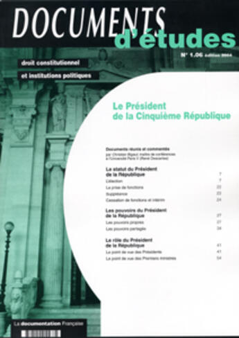 Couverture du livre « Le president de la cinquieme republique n 1.06 2004 » de  aux éditions Documentation Francaise