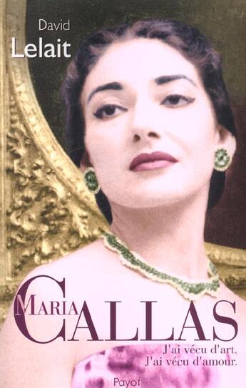 Couverture du livre « Maria callas » de David Lelait-Helo aux éditions Payot