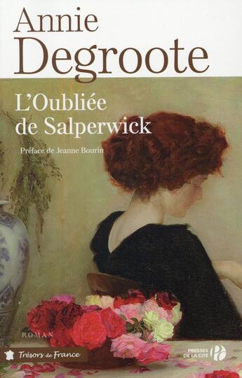 Couverture du livre « L'oubliée de Salperwick » de Annie Degroote aux éditions Presses De La Cite