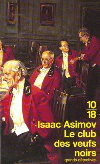 Couverture du livre « Club Des Veufs Noirs » de Isaac Asimov aux éditions 10/18