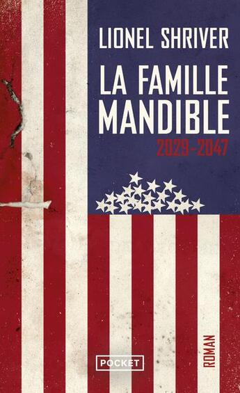 Couverture du livre « La famille mandible 2029-2047 » de Lionel Shriver aux éditions Pocket