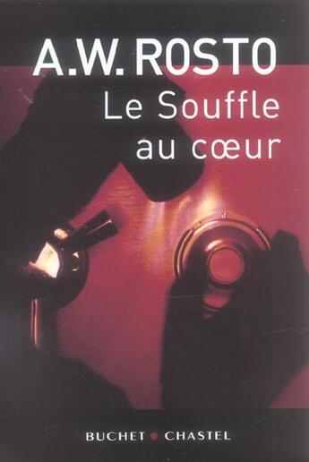 Couverture du livre « Le souffle au coeur » de Rosto aux éditions Buchet Chastel