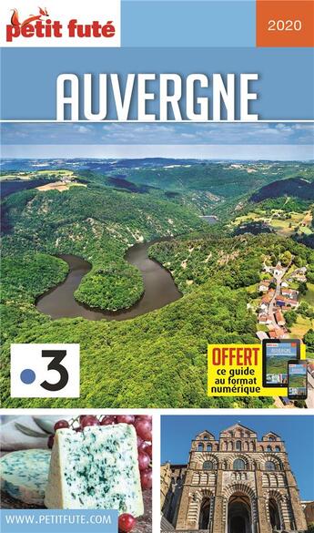 Couverture du livre « GUIDE PETIT FUTE ; REGION ; Auvergne (édition 2020) » de  aux éditions Le Petit Fute