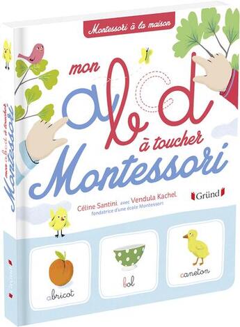 Couverture du livre « Mon abcd a toucher montessori » de Santini/Kachel aux éditions Grund