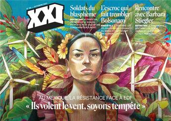 Couverture du livre « Revue XXI n.56 : Au Mexique, la résistance face à EDF » de Revue Xxi aux éditions Xxi