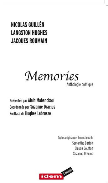 Couverture du livre « MEMORIES » de Jacques Roumain et Langston Hughes et Nicolas Guillèn | aux éditions Idem