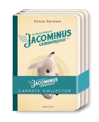 Couverture du livre « Cahier Jacominus collector » de Rebecca Dautremer aux éditions Sarbacane