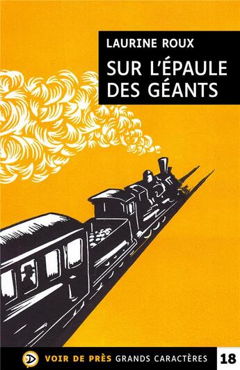 Couverture du livre « Sur l'épaule des géants » de Laurine Roux aux éditions Voir De Pres