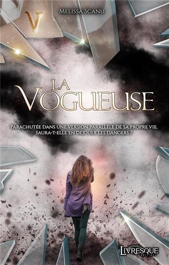 Couverture du livre « La vogueuse » de Melissa Scanu aux éditions Livresque