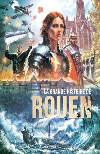 Couverture du livre « La grande histoire de Rouen » de Multi Auteurs aux éditions Petit A Petit